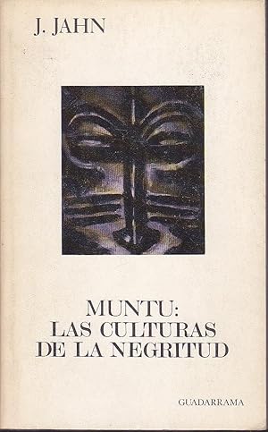 MUNTU LAS CULTURAS DE LA NEGRITUD (Colección Universitaria Punto Omega)