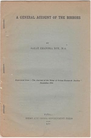 Bild des Verkufers fr "A General Account of the Birhors," [Reprinted from] The Journal of the Bihar & Orissa Research Society, December 1916 zum Verkauf von Kaaterskill Books, ABAA/ILAB