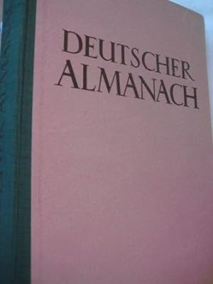 Bild des Verkufers fr Deutscher Almanach Eine Lese zeitgenssischen Schrifttums und auserwhlter Kostbarkeiten zum Verkauf von Alte Bcherwelt