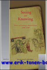 Immagine del venditore per Seeing and Knowing Women and Learning in Medieval Europe, 1200-1550, venduto da BOOKSELLER  -  ERIK TONEN  BOOKS