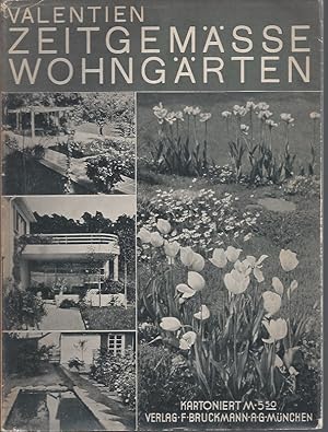 ZEITGEMÄSSE WOHN-GÄRTEN - EINE SAMMLUNG ALTER UND NEUER HAUSGÄRTEN / CONTEMPORARY LIVING GARDENS ...