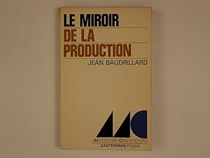 Seller image for Le miroir de la production for sale by A Balzac A Rodin