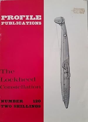 The Lockheed Constellation (Profile Publications Number 120)