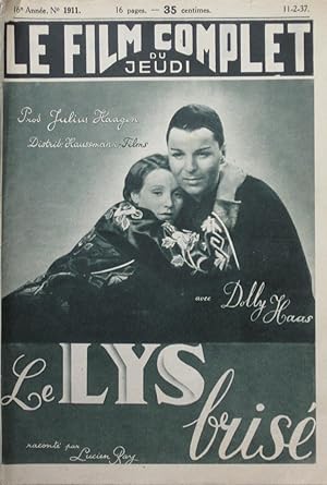 Seller image for LE LYS BRIS (Broken Blossoms) : Le Film Complet du Jeudi n1911 du 11-2-1937 for sale by Bouquinerie L'Ivre Livre