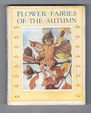 Flower Fairies of the Autumn - With the Nuts and Berries they Bring