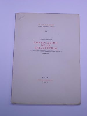 Imagen del vendedor de CONSOLACION DE LA PHILOSOPHIA. Traduccin de Fray Alberto de Aguayo (sevilla, 1518). a la venta por Librera J. Cintas