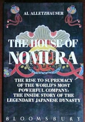 The House of Nomura (SIGNED PRESENTATION COPY)