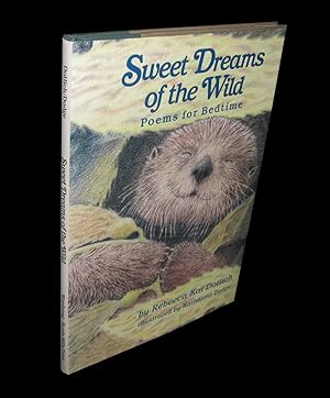 Sweet Dreams of the Wild; Poems for Bedtime