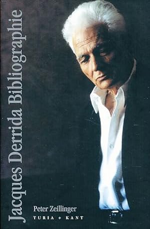 Bild des Verkäufers für Jacques Derrida - Bibliographie der französischen, deutschen und englischen Werke zum Verkauf von Fundus-Online GbR Borkert Schwarz Zerfaß