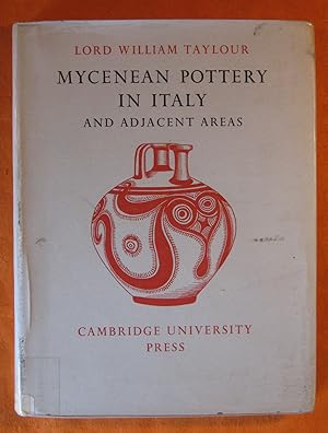 Immagine del venditore per Mycenean Pottery in Italy and Adjacent Areas venduto da Pistil Books Online, IOBA