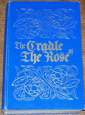 Seller image for The Cradle of the Rose for sale by My Book Heaven