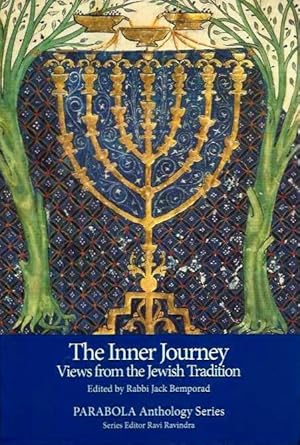 Immagine del venditore per THE INNER JOURNEY: VIEWS FROM THE JEWISH TRADITION venduto da By The Way Books