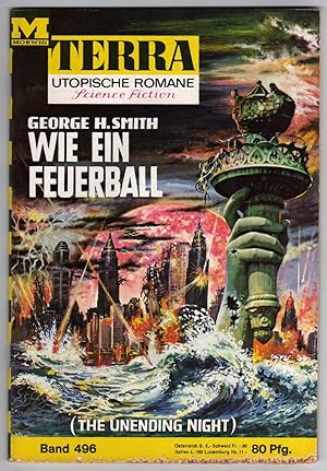 Seller image for Wie Ein Feuerball - GERMAN TRANSLATION of The Unending Night for sale by Cameron-Wolfe Booksellers