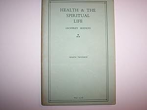 Health & the Spiritual Life