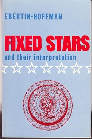 Seller image for Fixed Stars and Their Interpretation for sale by John Thompson