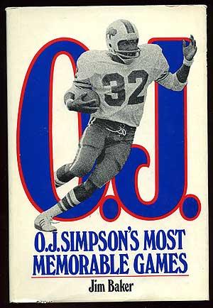 Seller image for O.J. Simpson's Most Memorable Games for sale by Between the Covers-Rare Books, Inc. ABAA