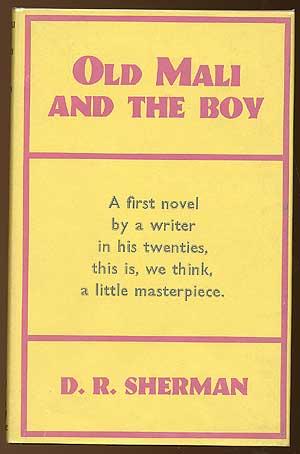 Seller image for Old Mali and The Boy for sale by Between the Covers-Rare Books, Inc. ABAA