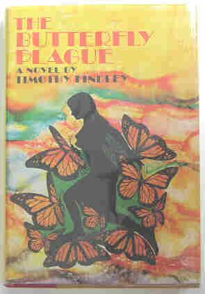 The Butterfly Plague