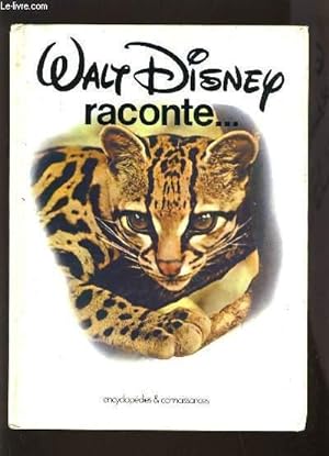 Seller image for WALT DISNEY RACONTE . SECRETS DE LA NATURE for sale by Le-Livre