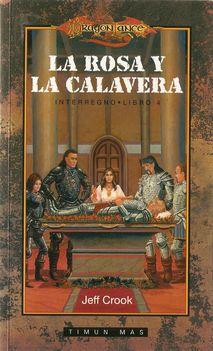Seller image for LA ROSA Y LA CALAVERA for sale by Palabras & Cosas