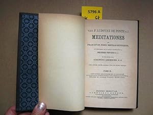 Imagen del vendedor de Ludovici De Ponte. Meditationes de Praecipuis Fidei Nostrae Mysteriis, de Hispanico in Latinium Translata a Melchiore Trevinnio S.J. a la venta por Augusta-Antiquariat GbR