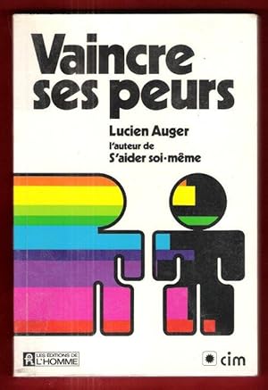 Seller image for Vaincre ses Peurs for sale by Au vert paradis du livre