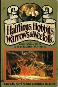 Seller image for HALFLINGS, HOBBITS, WARROWS & WEEFOLK for sale by Fantastic Literature Limited
