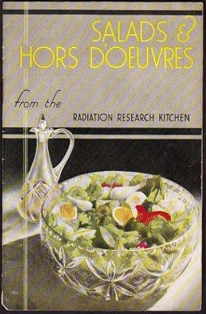 Salads and Hors d'Oeuvres. from the Radiation Research Kitchen. c.1930.