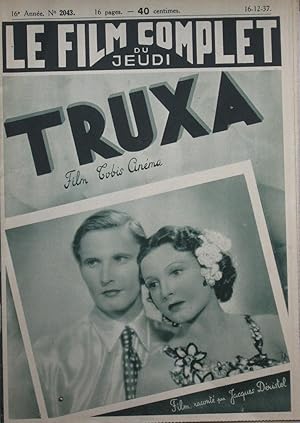 Image du vendeur pour TRUXA : Le Film Complet du Jeudi n2043 du 16-12-1937 mis en vente par Bouquinerie L'Ivre Livre
