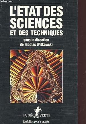 Seller image for L'ETAT DES SCIENCES ET DES TECHNIQUES. for sale by Le-Livre