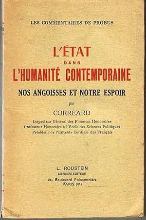 L'état dans l'humanité contemporaine. Nos angoisses et notre espoir