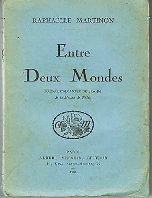 Entre deux mondes