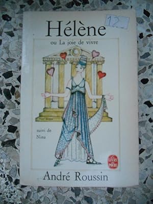 Seller image for Helene -ou - La joie de vivre - suivi de - Nina for sale by Frederic Delbos