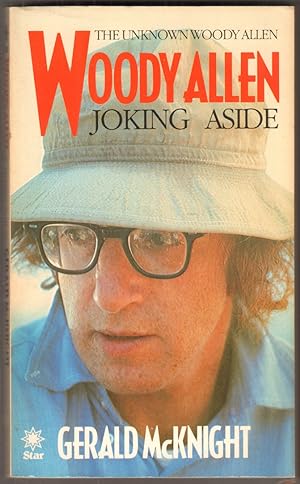 Bild des Verkufers fr Woody Allen. Joking Aside. (The unknown Woody Allen). zum Verkauf von Antiquariat Neue Kritik