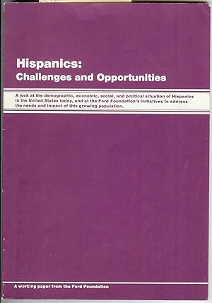 Image du vendeur pour Hispanics: Challenges and Opportunities mis en vente par Squirrel Away Books