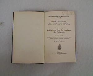 Bild des Verkufers fr Meditationen ber die Grundlage der Philosophie. Rene Descarte's philosophische Were, zweite Abteilung. Reihe: Philosophische Bibliothek, Band 27. zum Verkauf von Antiquariat Bookfarm