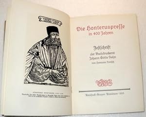 Die Honteruspresse in 400 Jahren. Festschrift der Buchdruckerei Johann Götts Sohn.