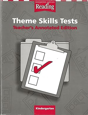 Theme Skills Tests Teachers Annotated Edition : Kindergarten