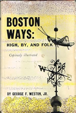 Seller image for Boston Way: High, By, and Folk for sale by Round Table Books, LLC