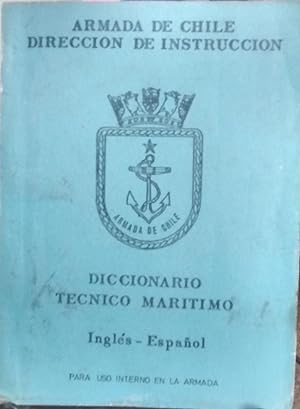 Diccionario técnico-marítimo. Inglés - Español