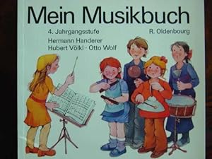 Bild des Verkufers fr Mein Musikbuch. Jahrgangsstufe 4. Mit vielen musikpraktischen bungen und Anregungen und einem Liederteil mit zahlreichen einstimmigen Kinderliedern. Mit vielen teils farbigen Illustrationen im Notentext und auf Tafeln von Barbara von Johnson. zum Verkauf von Antiquariat Tarter, Einzelunternehmen,