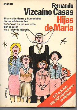 Imagen del vendedor de HIJAS DE MARÍA. 12ª ed. a la venta por angeles sancha libros