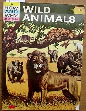 The How and Why Wonder Book of Wild Animals - No. 5027 in Series