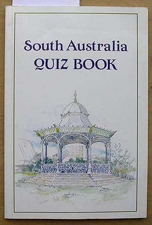 Seller image for South Australia Quiz Book for sale by Laura Books