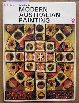 A Guide to Modern Australian Painting