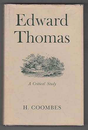 Edward Thomas: A Critical Study