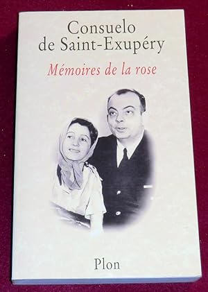 Imagen del vendedor de MEMOIRES DE LA ROSE a la venta por LE BOUQUINISTE