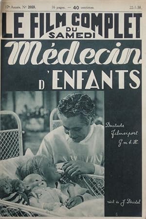 Image du vendeur pour MEDECIN D'ENFANTS (Kinderarzt Dr. Engel) : Le Film Complet du Samedi n2059 du 22-1-1938 mis en vente par Bouquinerie L'Ivre Livre