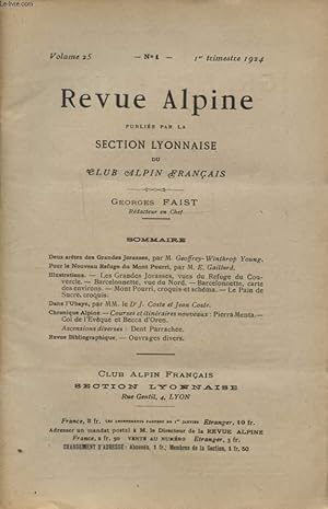 Seller image for REVUE ALPINE VOLUME 25 N1 DEUX ARRETES DE GRANDES JURASSES - POUR LE NOUVEAU REFUGE DU MONT POURRI. for sale by Le-Livre