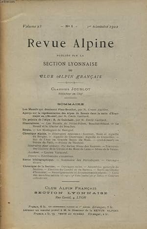 Seller image for REVUE ALPINE VOLUME 23 N1 LES MASSIFS QUI DOMINENT PLAN BOUCHET - APERCU SUR LA REPRESENTATION DES ALPES DE SAVOIE DANS LA CARTE D ETAT MAJOR. for sale by Le-Livre